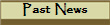 Past News